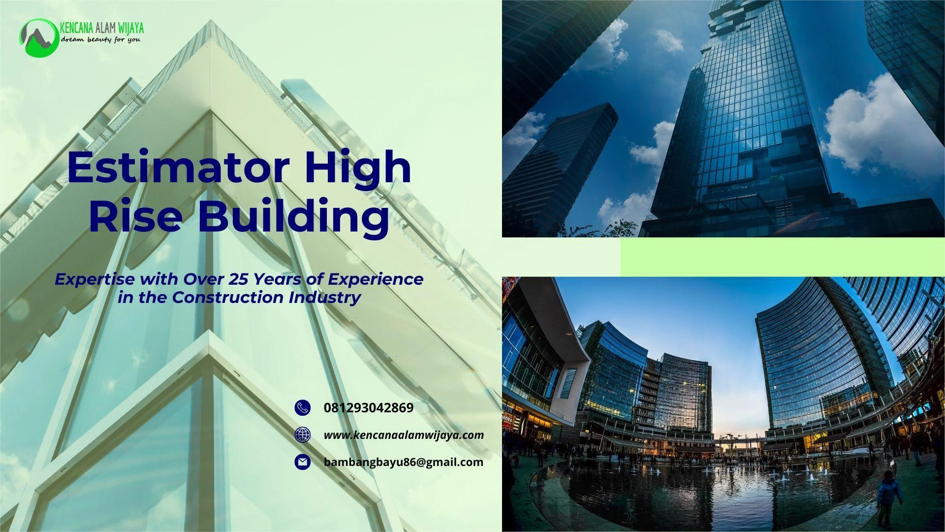 Over 25 Years of Experience in the Construction Industry Over 25 Years of Experience in the Construction Industry