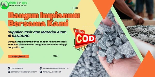 Suplier Pasir dan Material Alam di Bandung
